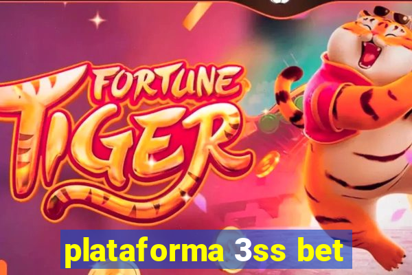 plataforma 3ss bet